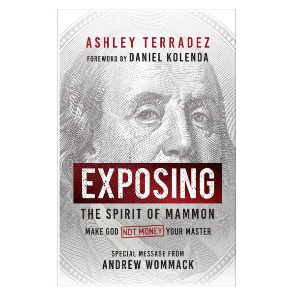 Exposing the Spirit of Mammon: Make God Not Money Your Master (Paperback) - Image 2