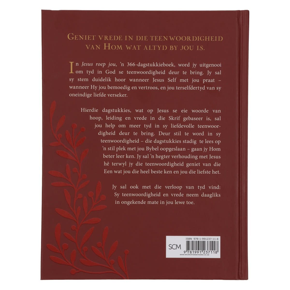 9781991237118_back Jesus Roep Jou: Geniet Vrede In Sy Teenwoordigheid Grootdruk (Hardeband) - Image 9