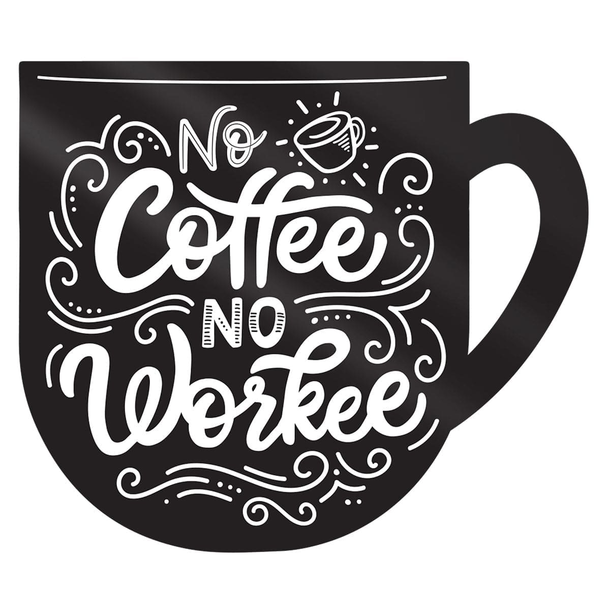 1220000321106_front No Coffee No Workee (Magnet) - Image 3