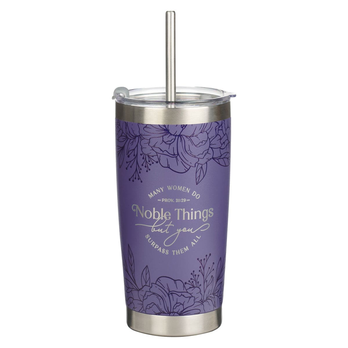 1220000327627_front_635d8eba-0fa3-4e81-b33f-13459fe2573c Many Women Do Noble Things But You Surpass Them All Stainless Steel Travel Mug with Straw - Image 3