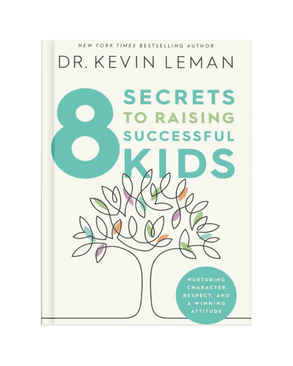 8 Secrets To Raising Successful Kids: Nurturing Character, Respect, Winning Attitude (Paperback) - Image 3