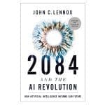 2084 and the AI Revolution Updated: How AI Informs Our Future (Hardcover) - Image 3
