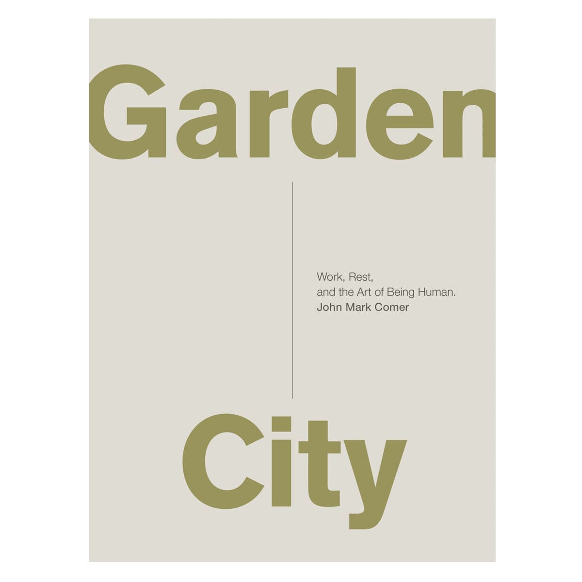 9780310337348_front Garden City Work Rest And The Art Of Being Human (Paperback) - Image 2
