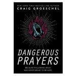 Dangerous Prayers (Paperback) - Image 2