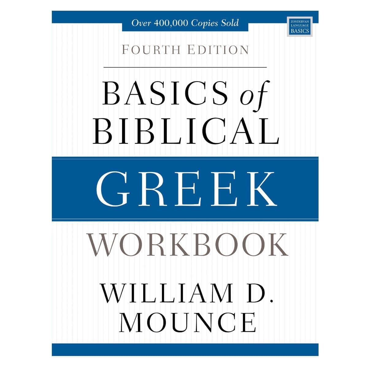 9780310537472_front Basics Of Biblical Greek Workbook (Paperback) - Image 3