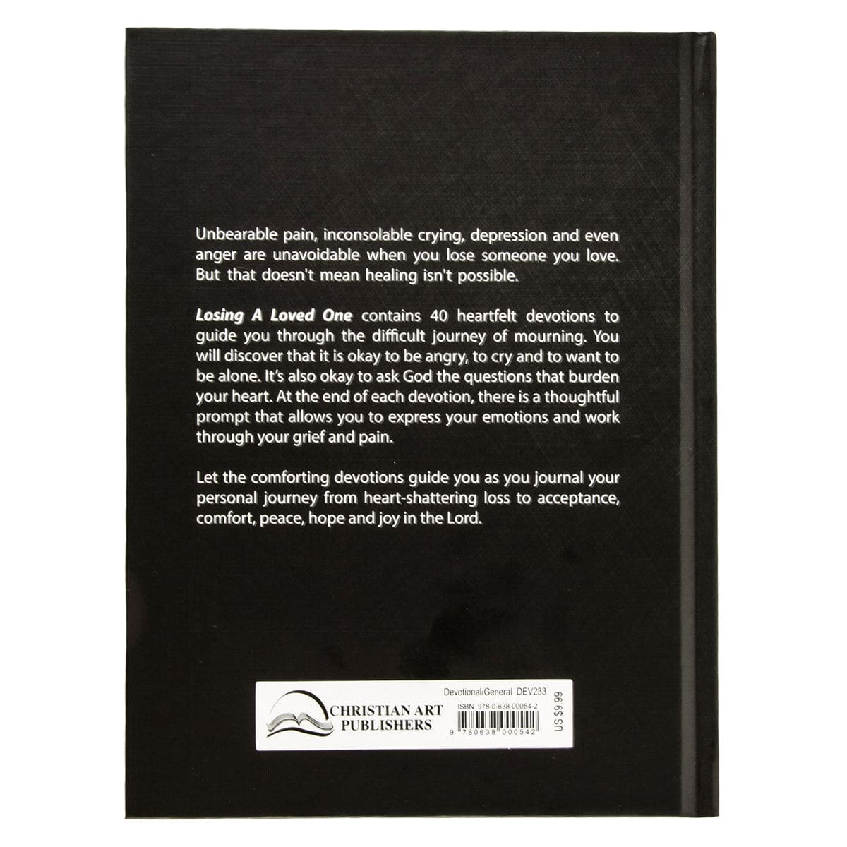 9780638000542_back Losing A Loved One: A 40-Day Journey Towards Healing, Hope and Peace (Hardcover) - Image 8