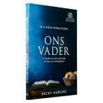 Ons Vader Bybelstudie: 'n Studie van die Waarhede in Jesus se Modelgebed (Sagteband) - Image 15