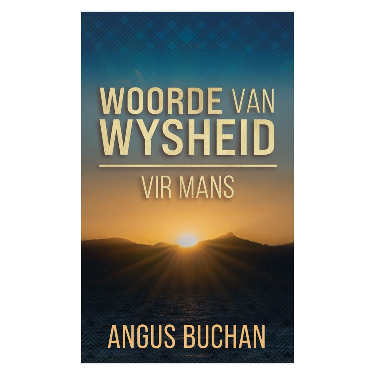 9780638008807_front Woorde van Wysheid vir Mans (Sagteband) - Image 1