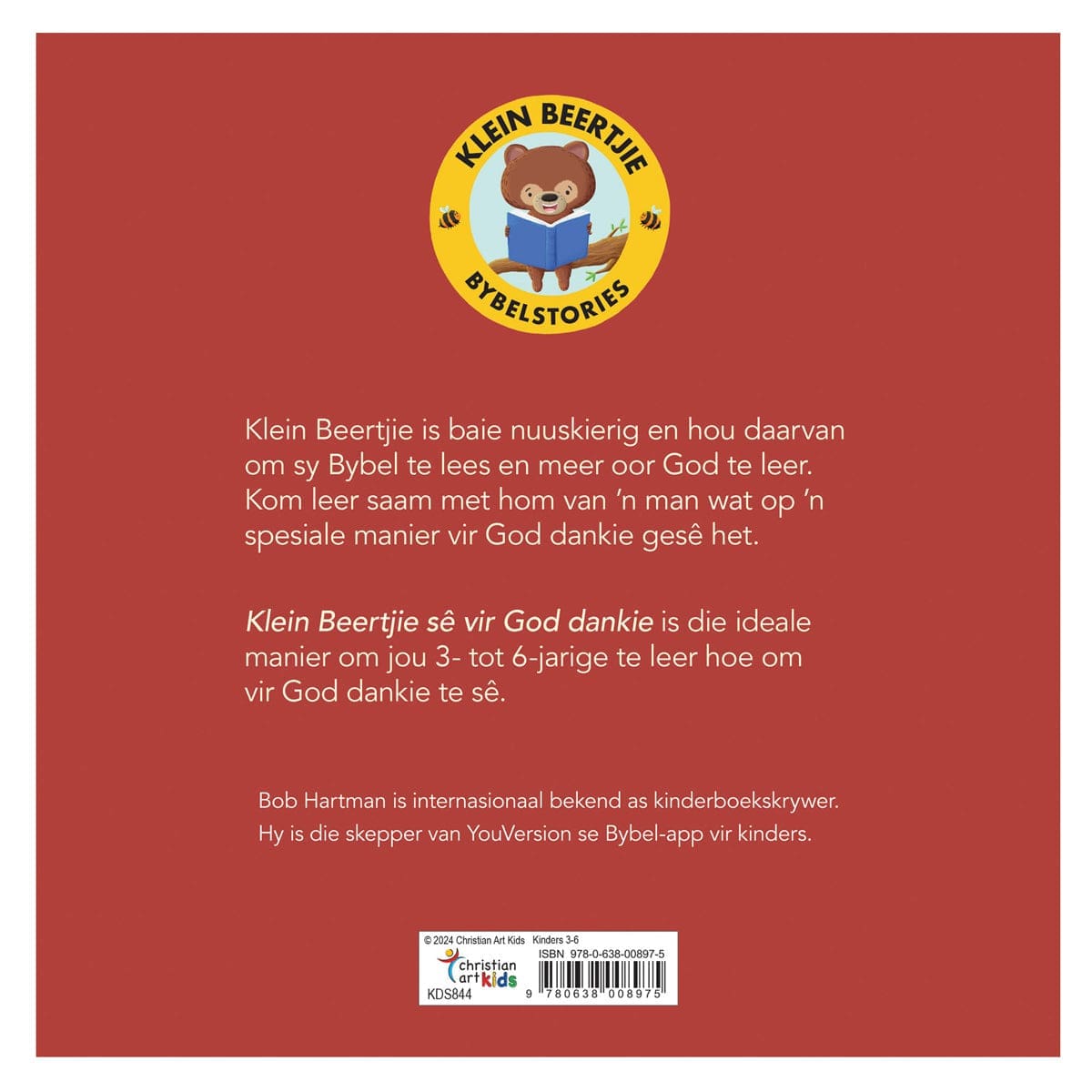 9780638008975_back_66bf6fe5-52d3-4b47-bb16-01f82d5552f7 Klein Beertjie Sê vir God Dankie (Sagteband) - Image 8