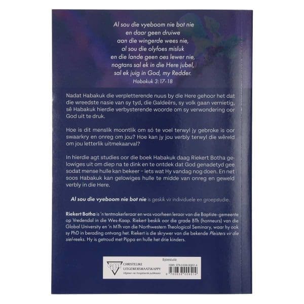 Al Sou die Vyeboom Nie Bot Nie: Bybelstudie oor Habakuk Hersiene Uitgawe (Sagteband) - Image 14
