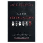 Has The Tribulation Begun: Avoiding Confusion & Redeeming Time (Paperback) - Image 5