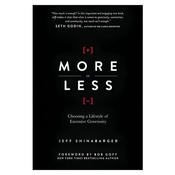 More or Less: Choosing a Lifestyle of Excessive Generosity (Hardcover) - Image 3