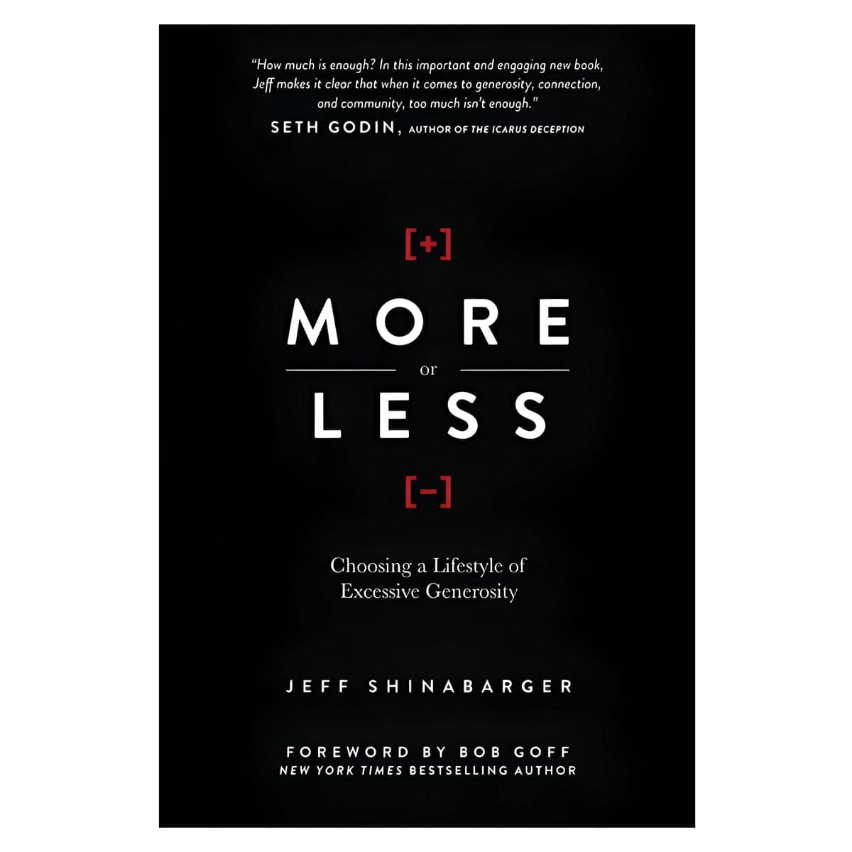 9780781408202_front More or Less: Choosing a Lifestyle of Excessive Generosity (Hardcover) - Image 3
