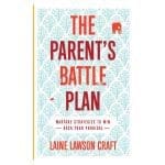 The Parent's Battle Plan: Warfare Strategies to Win Back Your Prodigal (Paperback) - Image 3