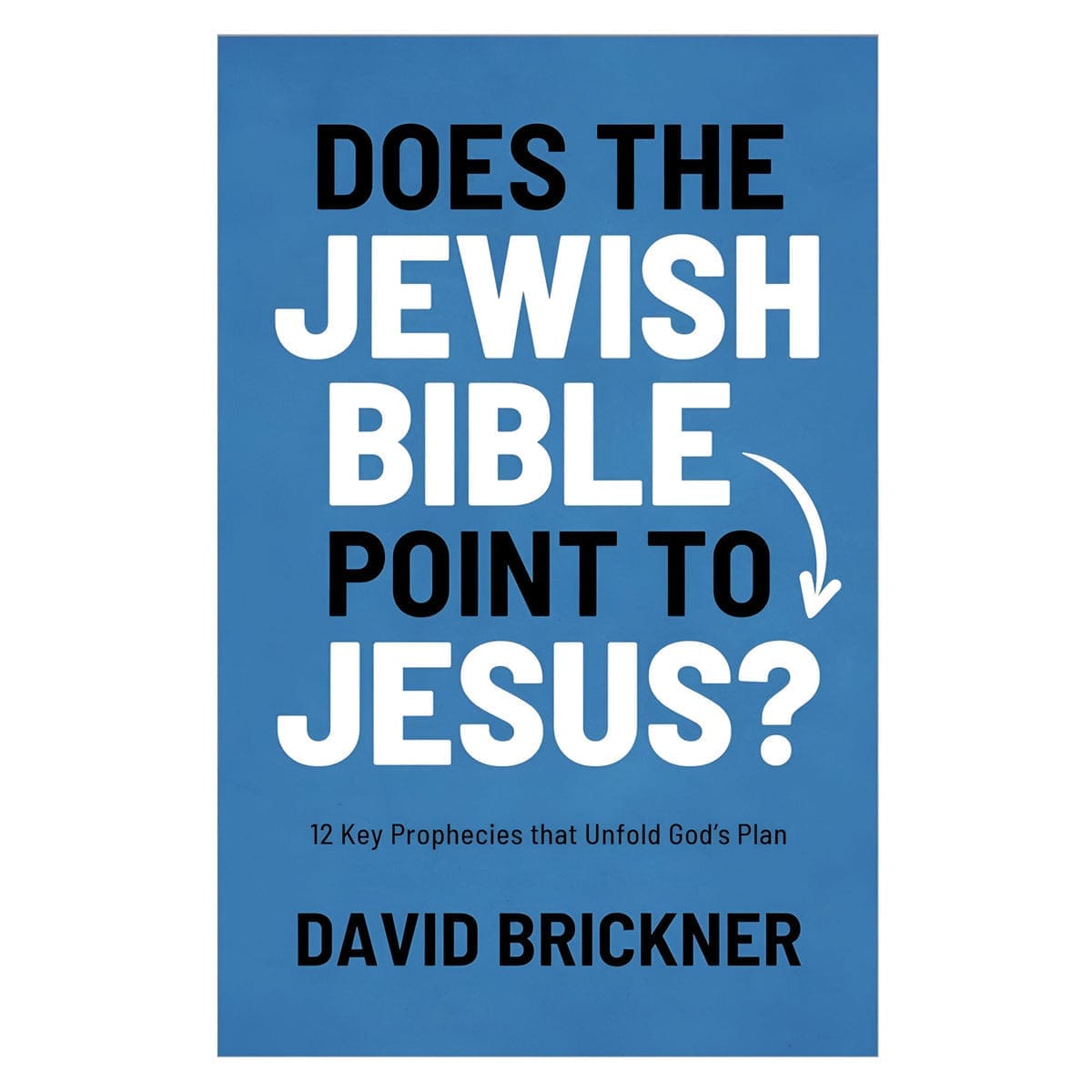 9780802434166_front Does the Jewish Bible Point to Jesus?: 12 Key Prophecies (Paperback) - Image 3