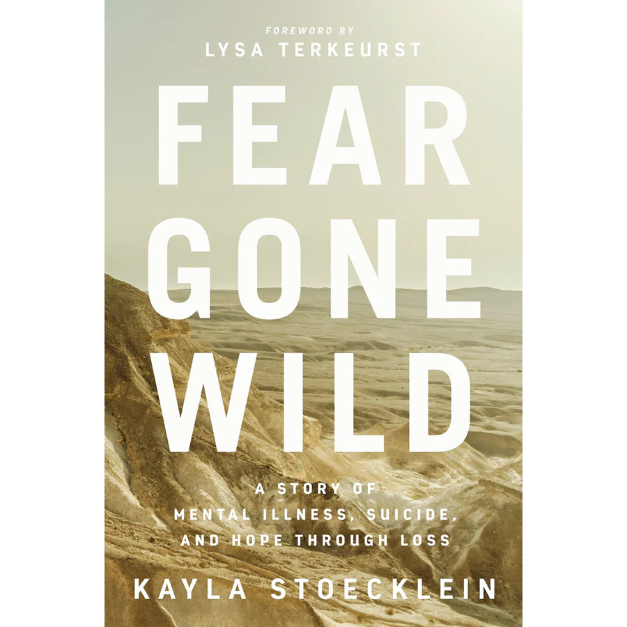 9781400217700_front Fear Gone Wild: A Story Of Mental Illness, Suicide, And Hope Through Loss (Paperback) - Image 1