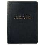 NLV Swart Kunsleer Tematiese Studiebybel Met Duimgrepe - Image 15