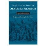 Life & Times Of Jesus The Messiah: Complete & Unabridged In 1 Vol (Hardcover) - Image 3