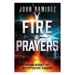 Fire Prayers: Building Arsenals That Destroy Satanic Kingdoms (Paperback) - Image 3