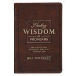 Finding Wisdom in Proverbs: 100 Devotions to Build Biblical Character (Faux Leather) - Image 6