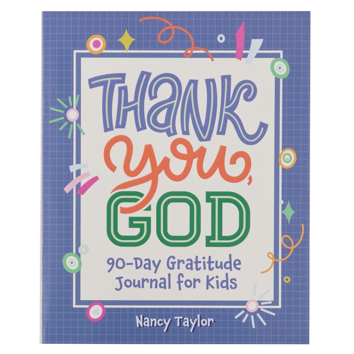 9781639527687_front Thank You God: 90-Day Gratitude Journal for Kids (Paperback) - Image 3