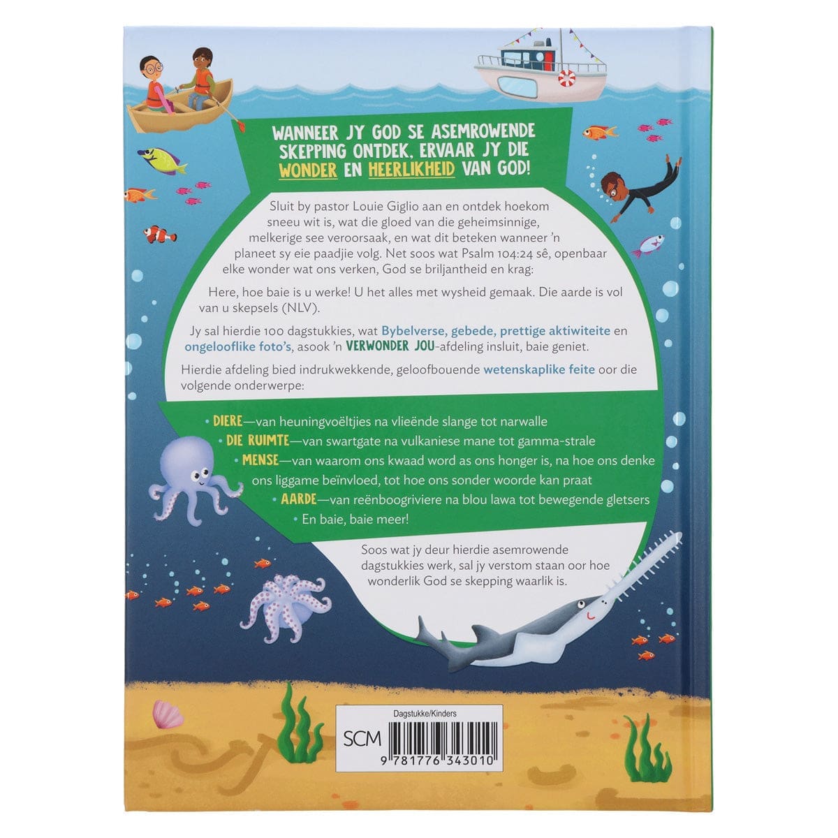 9781776343010_back Die Wonder Van Die Skepping: 100 Dagstukkies Oor God & Wetenskap (3 Onbeskryflik Kinders)(Hardeband) - Image 15