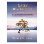 Daily Invitations: To A Life Grounded In Divine Friendship (Hardcover) - Image 3