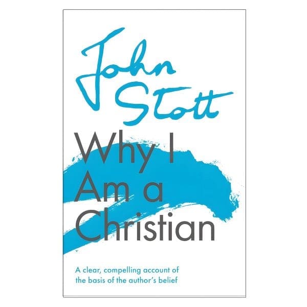 Why I Am a Christian: A Clear, Compelling Account of the Basis of the Author's Belief PB - Image 3