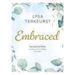 Embraced: 100 Devotions to Know God is Holding You Close (Hardcover) - Image 11