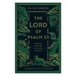 The Lord of Psalm 23: Jesus Our Shepherd, Companion and Host (Paperback) - Image 3
