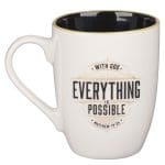With God Everything Is Possible Ceramic Mug with Black Interior - Image 8