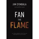 Fan The Flame: Let Jesus Renew Your Calling / Revive / Church (Paperback) - Image 7