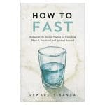 How to Fast: Rediscover the Ancient Practice (Paperback) - Image 3