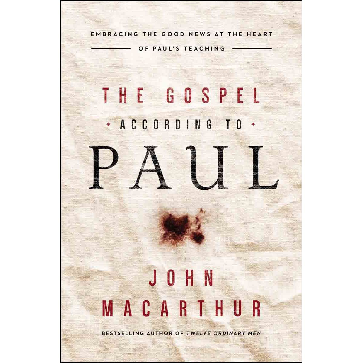 9780718092870_front The Gospel According To Paul (Paperback) - Image 4