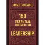 150 Essential Insights On Leadership (Hardcover)