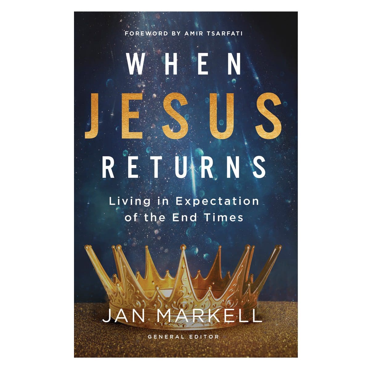 9780736989602_front When Jesus Returns: Living in Expectation of the End Times (Paperback) - Image 1