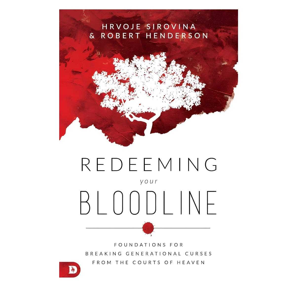 9780768448887_front Redeeming Your Bloodline: Foundations / Breaking / Curses / Courts / Heaven (Paperback) - Image 4