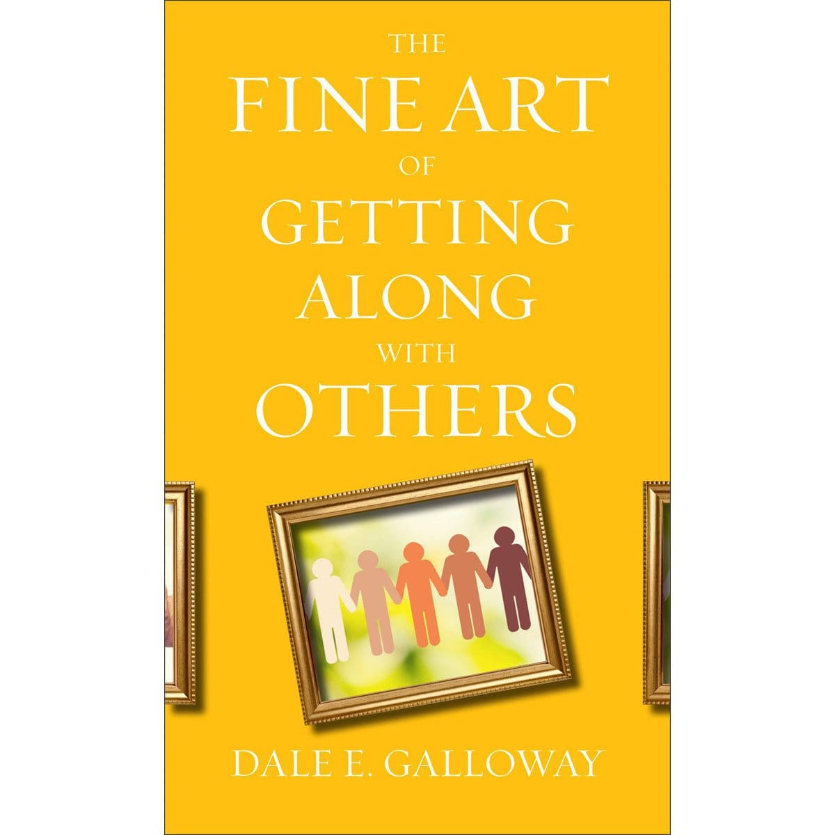9780800740443_front The Fine Art Of Getting Along With Others (Mass Market Paperback) - Image 1