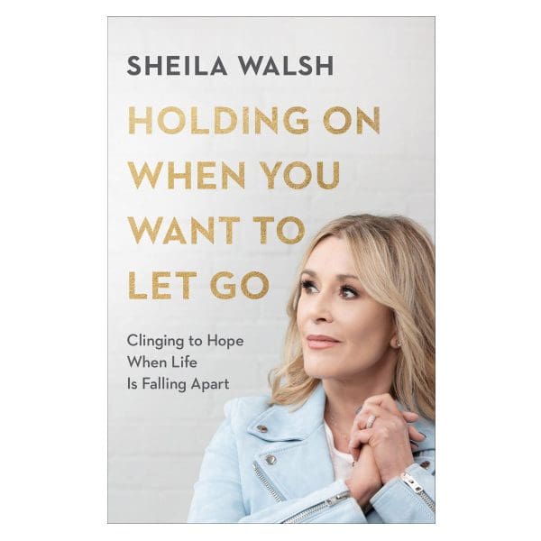 Holding On When You Want To Let Go: Clinging To Hope When Life Is Falling Apart (Paperback) - Image 4
