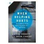 When Helping Hurts (Paperback) - Image 4