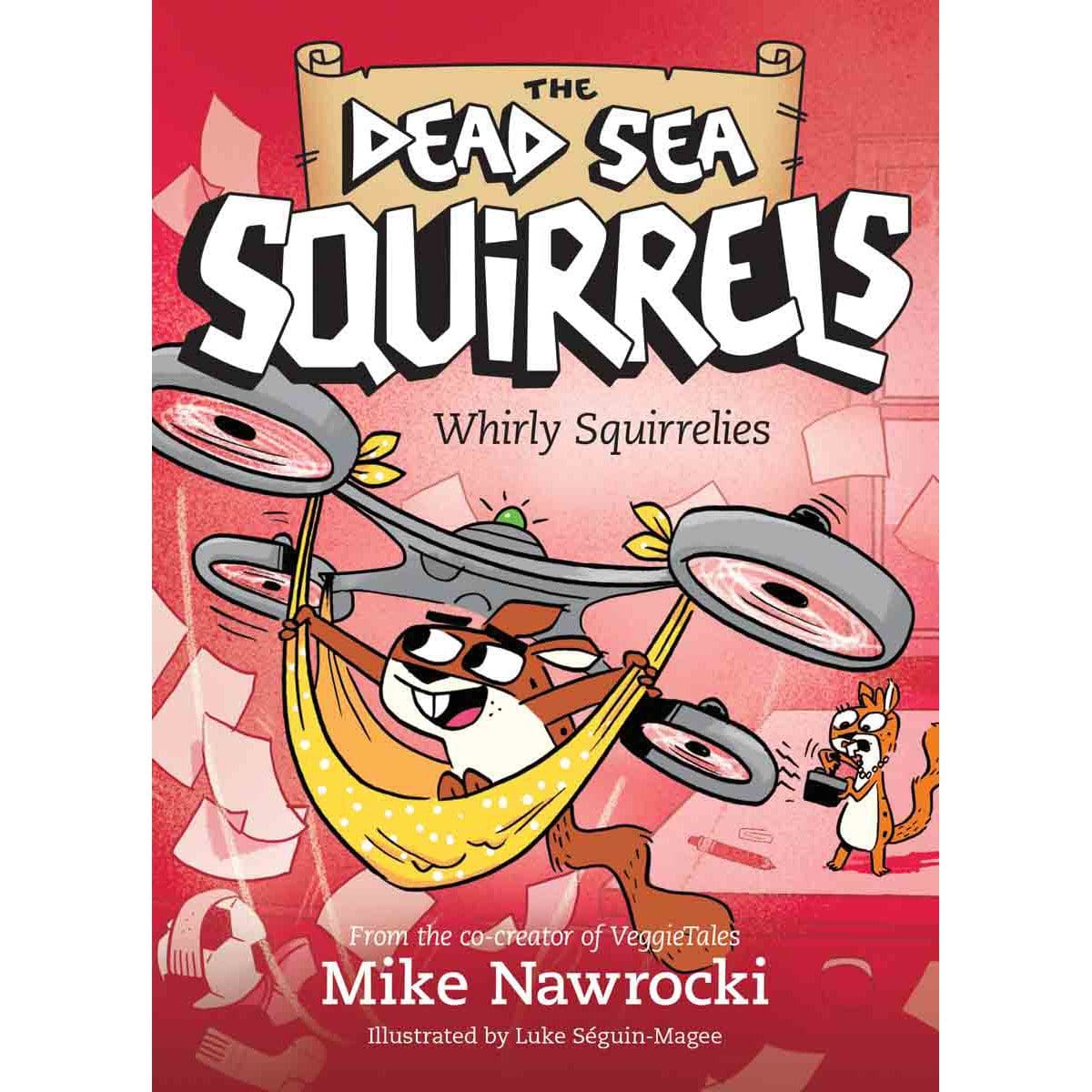 9781496435187_front Whirly Squirrelies - The Dead Sea Squirrels Book 6 (Paperback) - Image 3