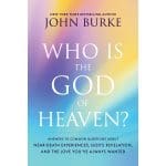 Who Is The God Of Heaven? Answers To Common Questions Abount Near-Death Experiences PB - Image 4
