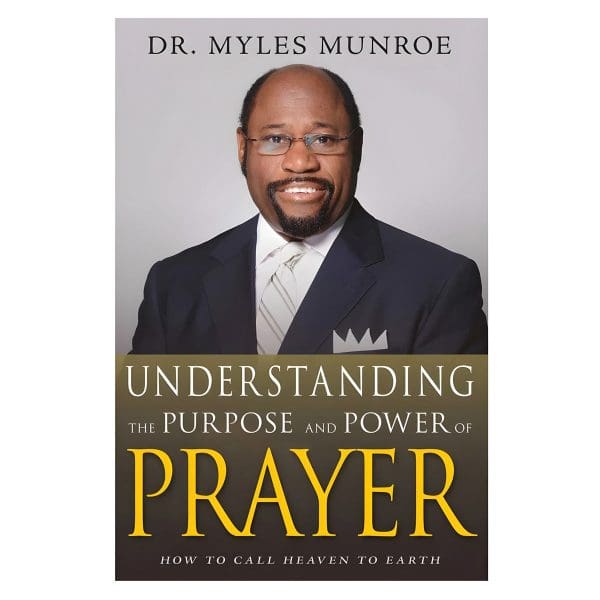 Understanding The Purpose And Power Of Prayer Expanded (Paperback) - Image 7