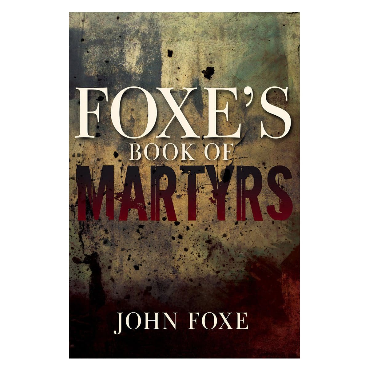 9781641231145_front Foxe's Book of Martyrs (Paperback) - Image 4