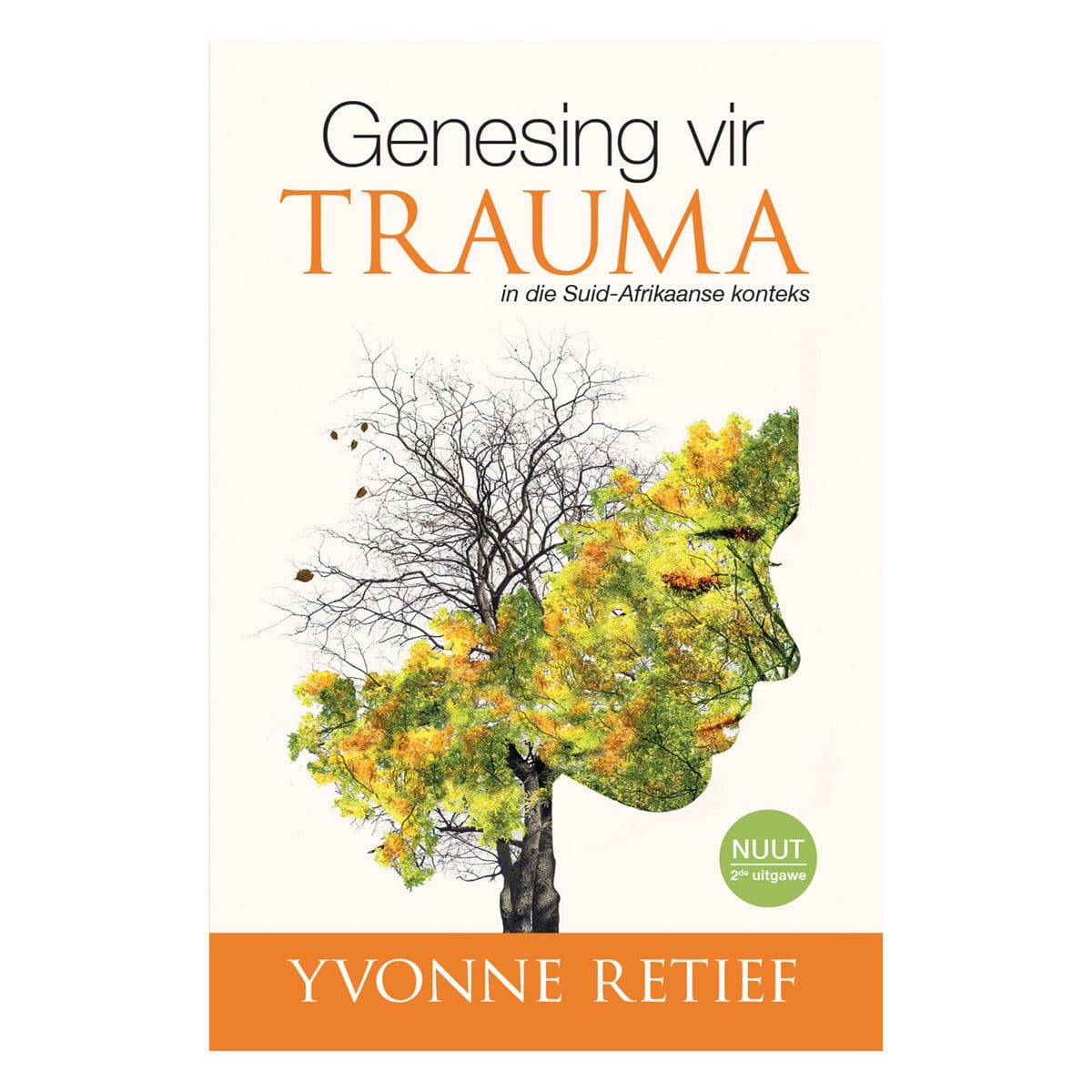 9781776343034_front Genesing Vir Trauma: In Die Suid-Afrikaanse Konteks (Sagteband) - Image 7
