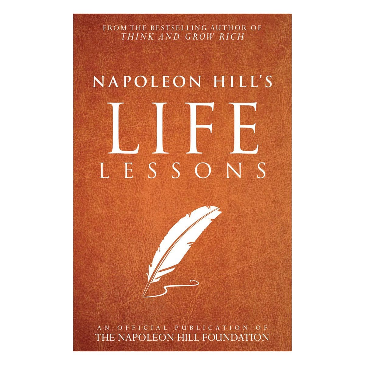9781937879761_front Napoleon Hills Life Lessons (Paperback) - Image 3