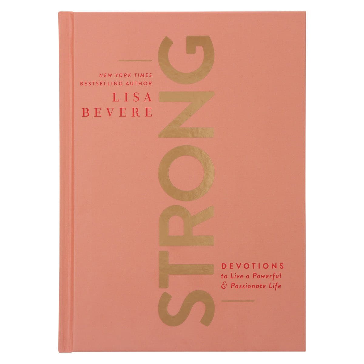 9781991237866_front Strong: Devotions to Live a Powerful and Passionate Life (Hardcover) - Image 22