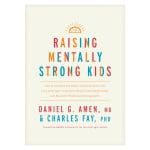 Raising Mentally Strong Kids: How to Combine the Power of Neuroscience with Love & Logic PB - Image 3