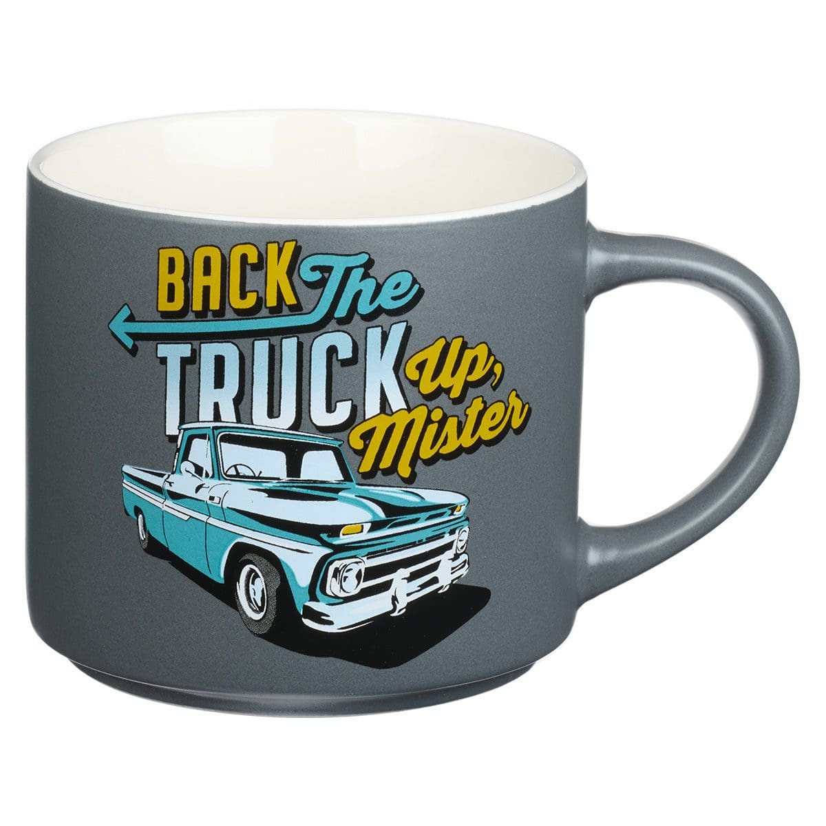 1220000138223_front Back The Truck Up Mister Ceramic Mug - Image 1