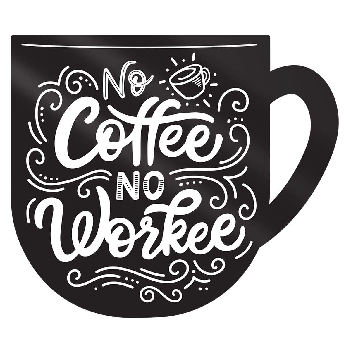 1220000321106_front No Coffee No Workee (Magnet) - Image 5